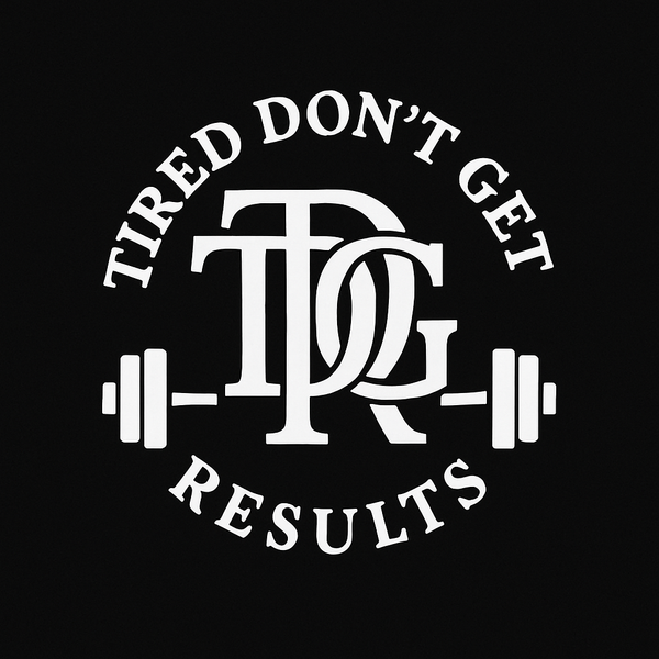 Tired Don’t Get Results Store