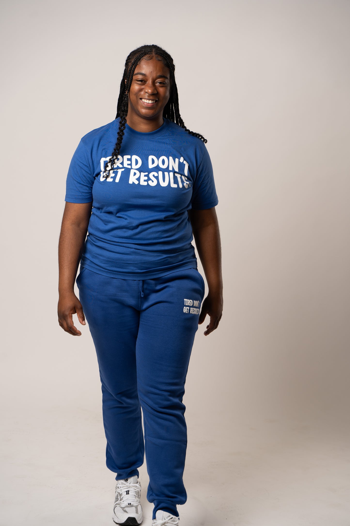 Tired Don't Get Results T-Shirt