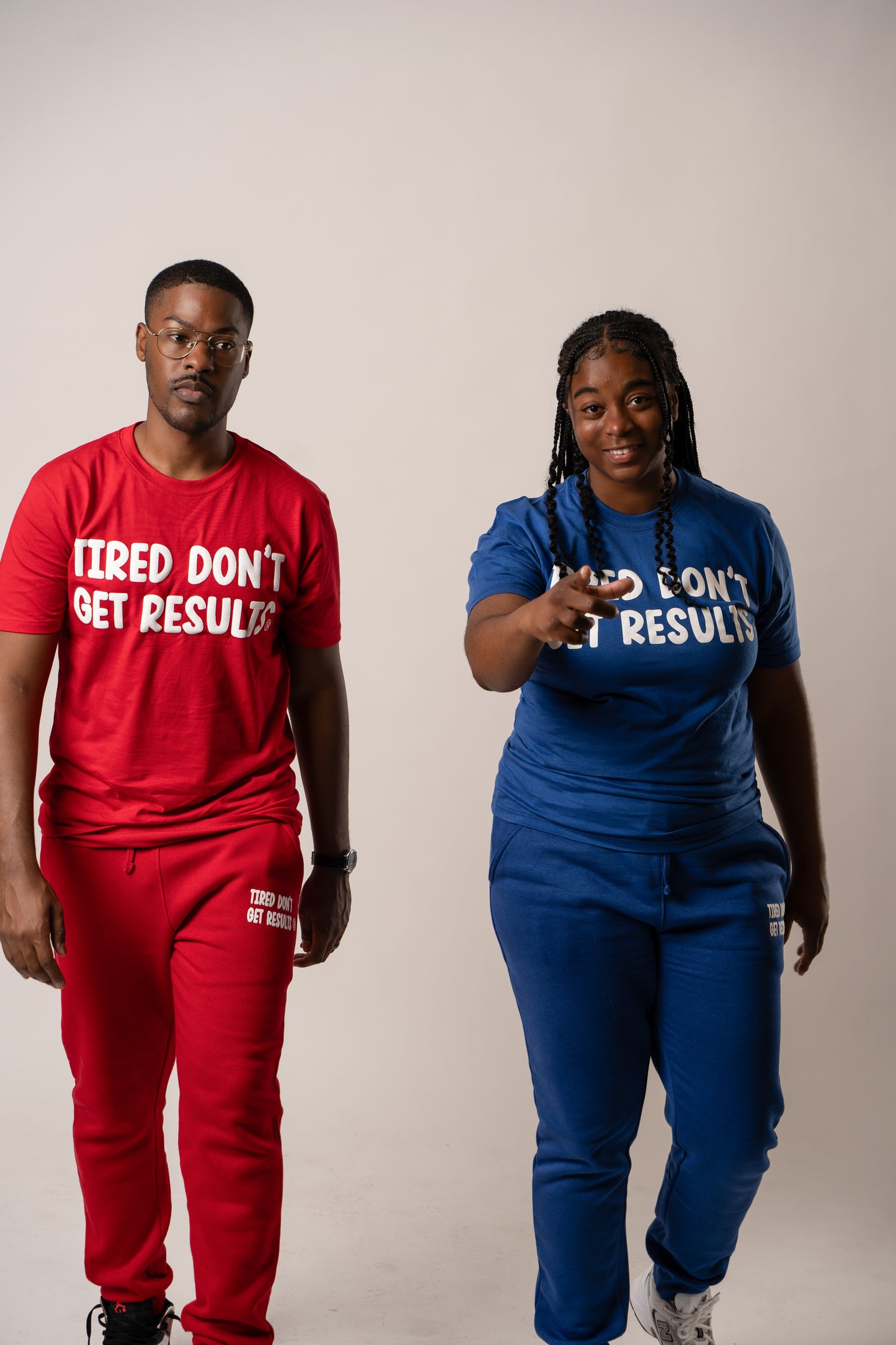 Tired Don't Get Results T-Shirt